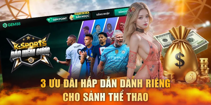 3 ưu đãi hấp dẫn dành riêng cho sảnh thể thao