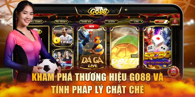 Khám phá thương hiệu Go88 và tính pháp lý chặt chẽ