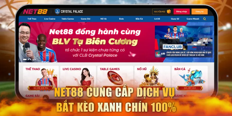 NET88 cung cấp dịch vụ bắt kèo xanh chín 100%