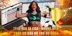 Tỷ lệ kèo La Liga