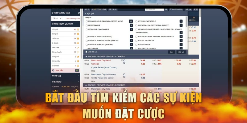 Bắt đầu tìm kiếm nhanh các sự kiện muốn đặt cược